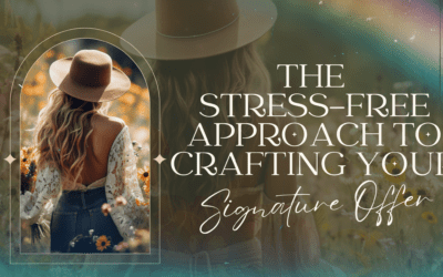 The Stress-Free Approach To Crafting Your Signature Offer